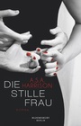Cover: Die stille Frau - Berlin Verlag
