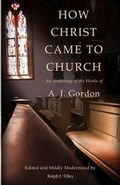 Cover: How Christ Came to Church - Life in the Spirit Ministries Incorporated