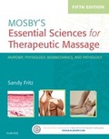Cover: Mosby's Essential Sciences for Therapeutic Massage - Mosby