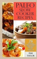 Cover: Paleo Slow Cooker Recipes - Createpub