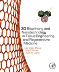 Cover: 3D Bioprinting and Nanotechnology in Tissue Engineering and Regenerative Medicine - Academic Press