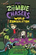 Cover: The Zombie Chasers #7: World Zombination - HarperCollins