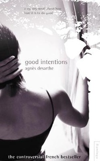 Enlarge image Cover: Good Intentions - Flamingo