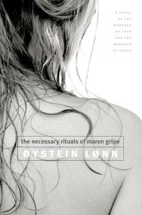 Enlarge image Cover: The Necessary Rituals of Maren Gripe - Flamingo