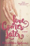 Cover: Love Comes Later - Mohanalakshmi Rajakumarr