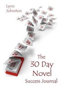 Cover: The 30 Day Novel Success Journal - Open Clearing Press