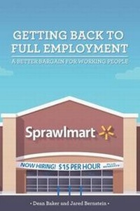 Enlarge image Cover: Getting Back to Full Employment - Center for Economic & Policy Research