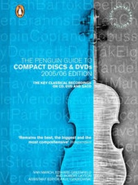 Enlarge image Cover: The Penguin Guide to Compact Discs and DVDs 2005-2006 - Penguin Books Ltd