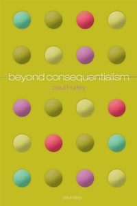 Enlarge image Cover: Beyond Consequentialism - OUP eBook