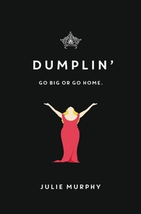 Enlarge image Cover: Dumplin' - Balzer and Bray