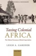 Cover: Taxing Colonial Africa - OUP Oxford