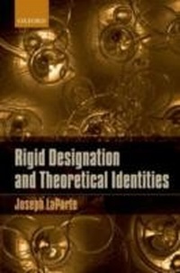 Abbildung von: Rigid Designation and Theoretical Identities - OUP Oxford