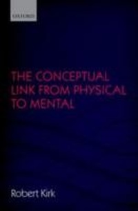 Abbildung von: The Conceptual Link from Physical to Mental - OUP eBook