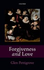 Cover: Forgiveness and Love - OUP eBook