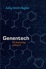 Cover: Genentech - University of Chicago Press