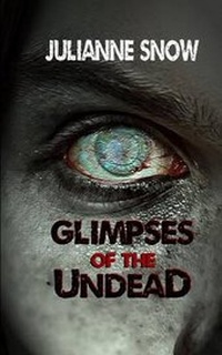 Enlarge image Cover: Glimpses of the Undead - Sirens Call Publications