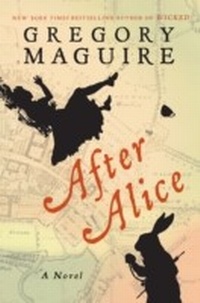 Abbildung von: After Alice - William Morrow