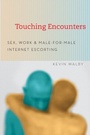 Cover: Touching Encounters - University of Chicago Press