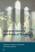 Cover: Lutheran Identity and Political Theology - James Clarke & Co Ltd