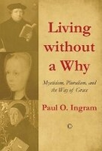 Enlarge image Cover: Living without a Why - James Clarke & Co Ltd