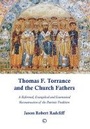 Bild: Thomas F. Torrance and the Church Fathers - James Clarke & Co Ltd