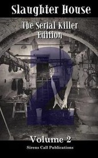 Enlarge image Cover: Slaughter House - Sirens Call Publications