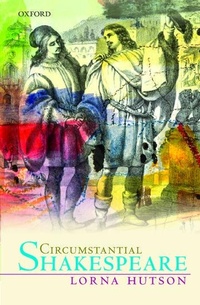 Enlarge image Cover: Circumstantial Shakespeare - Oxford University Press