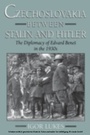 Cover: Czechoslovakia between Stalin and Hitler - OUP eBook