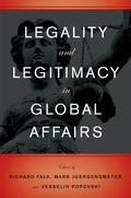 Cover: Legality and Legitimacy in Global Affairs - OUP eBook