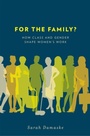 Cover: For the Family? - OUP eBook