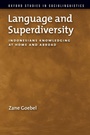 Cover: Language and Superdiversity - Oxford University Press Inc