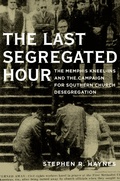 Cover: The Last Segregated Hour - OUP eBook