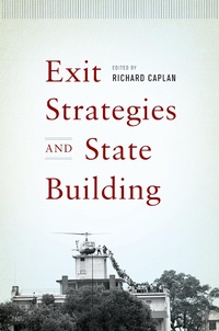 Enlarge image Cover: Exit Strategies and State Building - OUP eBook