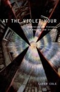 Cover: At the Violet Hour - Oxford University Press, USA