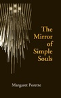 Cover: The Mirror of Simple Souls - University of Notre Dame Press