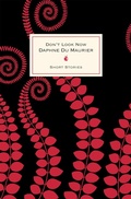 Cover: Don't Look Now And Other Stories - Virago Press Ltd
