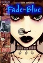 Cover: Fade To Blue - Little, Brown Young Readers