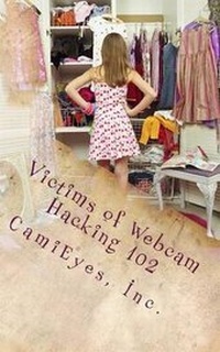 Abbildung von: Victims of Webcam Hacking 102 - Camieyes, Inc.