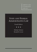 Cover: State and Federal Administrative Law - West Academic Press