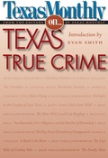 Cover: Texas Monthly on . . . - University of Texas Press