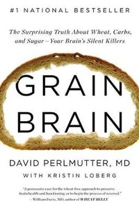Enlarge image Cover: Grain Brain - Little, Brown Spark