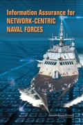 Cover: Information Assurance for Network-Centric Naval Forces - National Academies Press