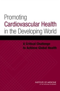 Abbildung von: Promoting Cardiovascular Health in the Developing World - National Academies Press