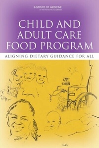 Abbildung von: Child and Adult Care Food Program - National Academies Press