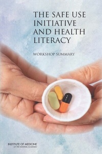Abbildung von: Safe Use Initiative and Health Literacy - National Academies Press