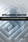 Cover: Intelligence Analysis - National Academies Press