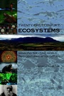 Cover: Twenty-First Century Ecosystems - National Academies Press