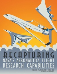 Abbildung von: Recapturing NASA's Aeronautics Flight Research Capabilities - National Academies Press