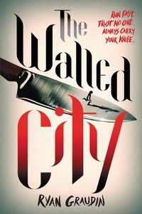 Abbildung von: The Walled City - Little, Brown & Company