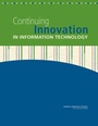 Cover: Continuing Innovation in Information Technology - National Academies Press